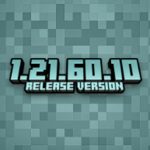 Minecraft 1.21.60.10