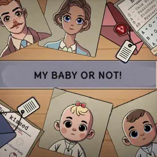 My Baby or Not