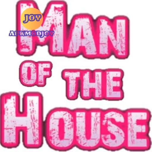 Man of the House