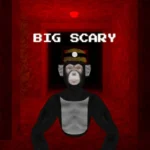 Big Scary